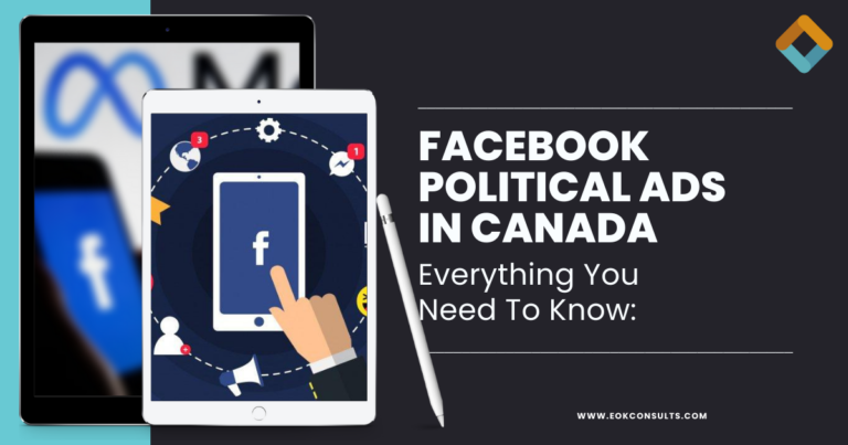 The Ultimate Guide to Facebook Political Ads in Canada